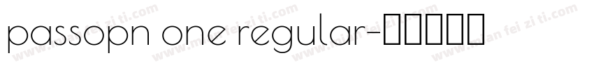 passopn one regular字体转换